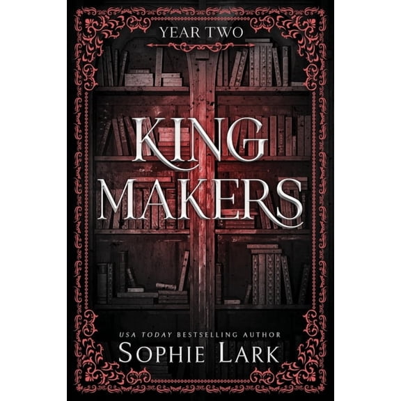 Kingmakers Kingmakers: Year Two (Standard Edition), Book 2, (Paperback)
