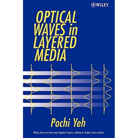 Pre-Owned Wiley Pure and Applied Optics Optical Waves in Layered Media, Book 61, (Paperback)