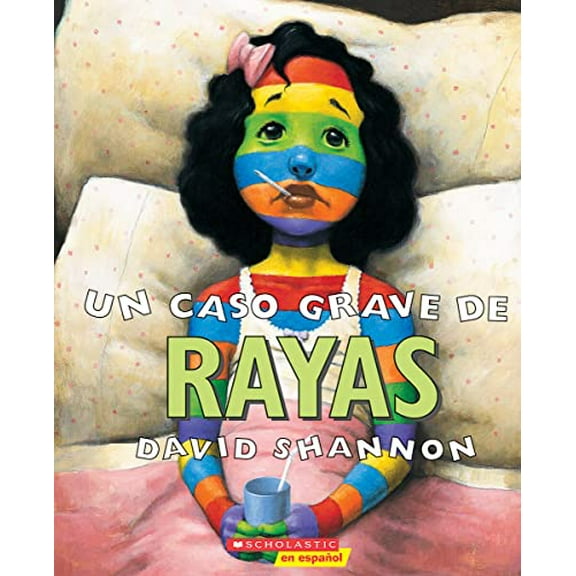 Pre-Owned Un Caso Grave de Rayas (a Bad Case of Stripes) (Paperback) 0439409861 9780439409865