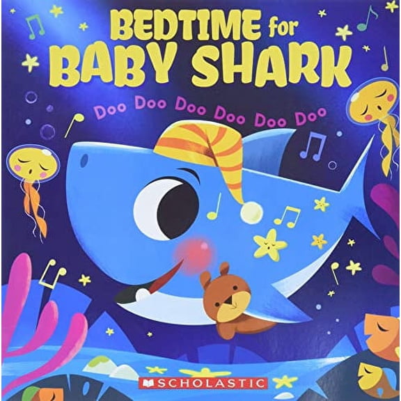 Bedtime for Baby Shark: Doo Doo Doo Doo Doo Doo (a Baby Shark Book) Paperback