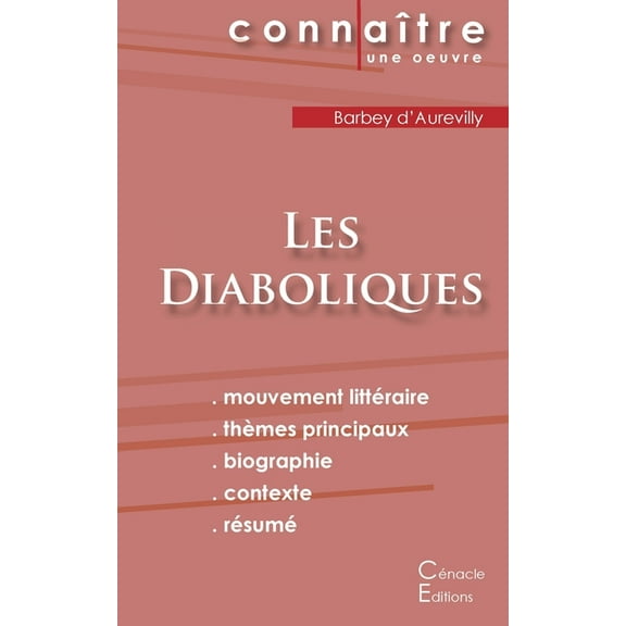 Fiche de lecture Les Diaboliques de Barbey d'Aurevilly (Analyse littéraire de référence et résumé complet), (Paperback)