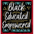 thumbnail image 2 of Black Educated and Empowered Quote Women Crewneck Sweatshirt Brisco Brands S, 2 of 3