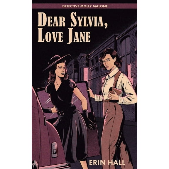 Detective Molly Malone Dear Sylvia, Love Jane, Book 1, (Paperback)
