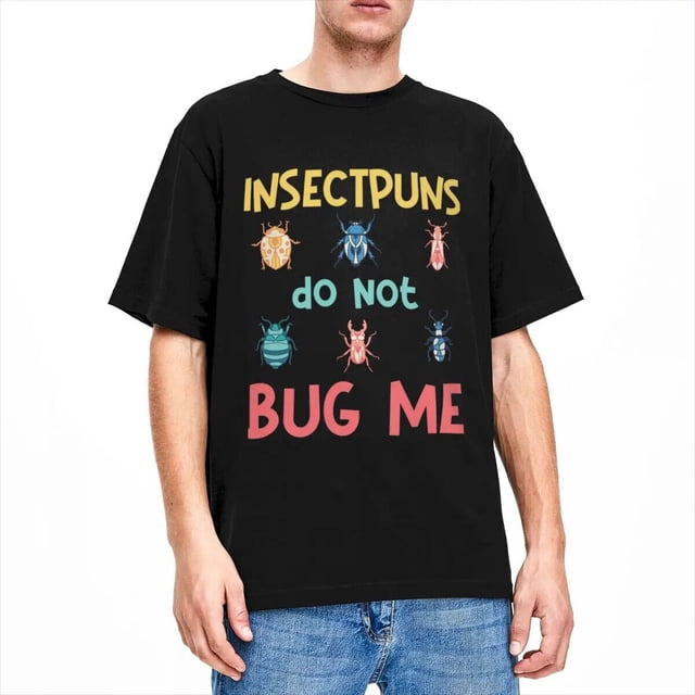 Blagues d'Insectes Ne m'Insultent Pas T-shirts Drôles pour Hommes et Femmes Insecte Animal Merch Amazin