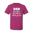thumbnail image 2 of Wild Bobby,Dad The Man The Myth The Legend Best Daddy Father Gift, Father's Day, Men Graphic Tees, Fuschia, 3XL, 2 of 3