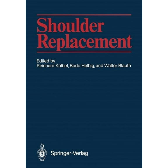 Shoulder Replacement, (Paperback)