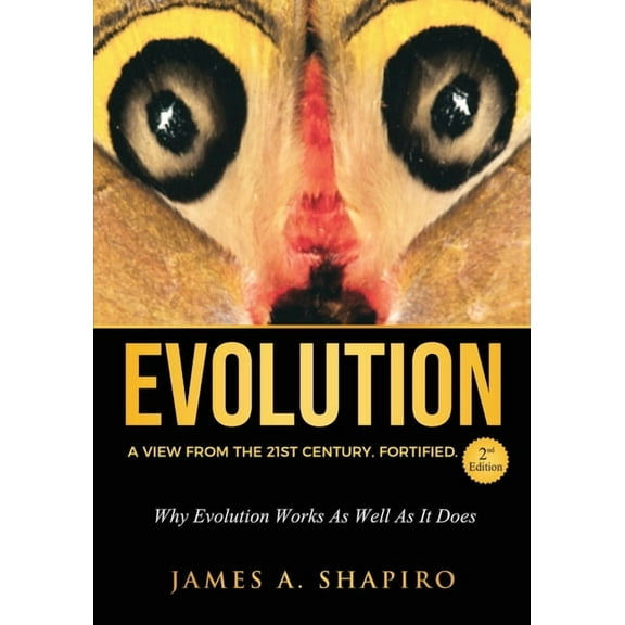 Evolution: A View from the 21st Century. Fortified., (Paperback)