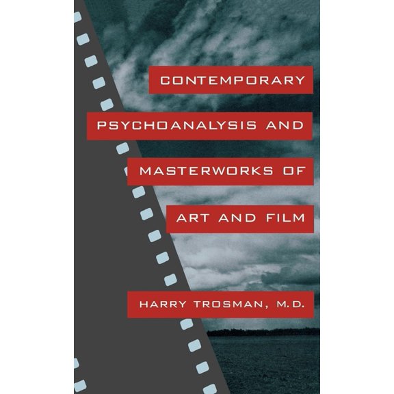Contemporary Psychoanalysis and Masterworks of Art and Film, (Paperback)