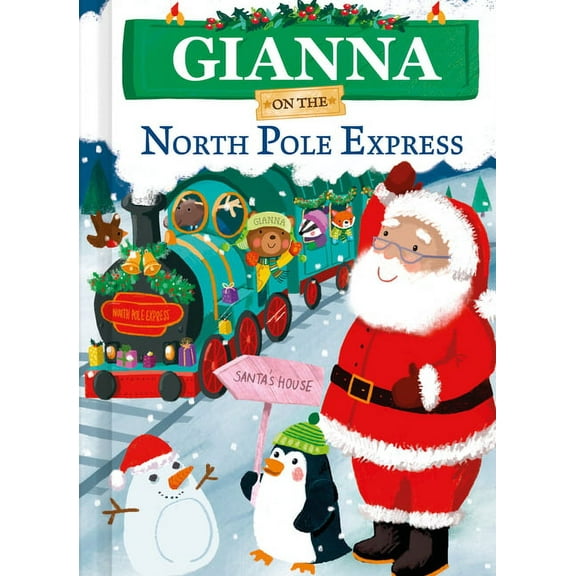 North Pole Express Bears: Gianna on the North Pole Express (Hardcover)