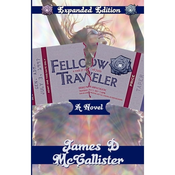 Fellow Traveler : A Rock & Roll Fable (Paperback)