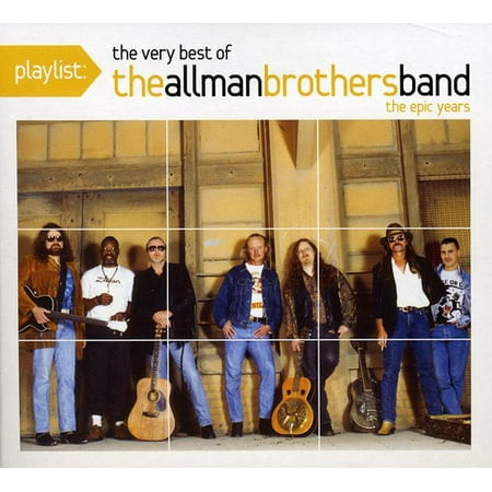 Playlist: The Best of the Allman Brothers Band (The Best Of The Allman Brothers Band)