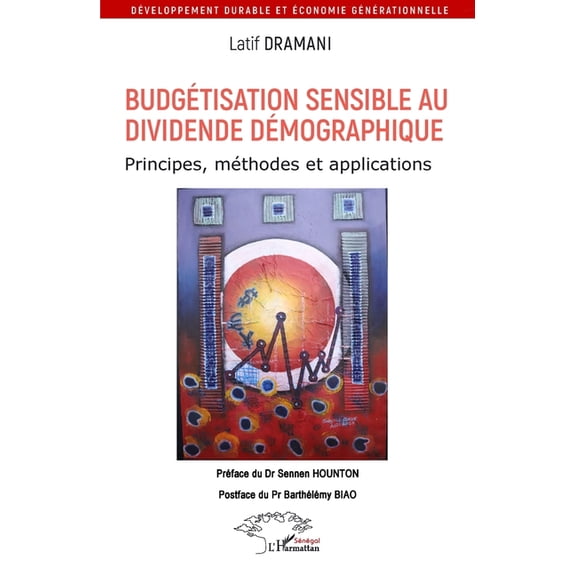Budgétisation sensible au dividende démographique: Principes, méthodes et applications, (Paperback)