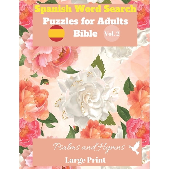 Spanish Word Search Puzzles For Adults: Bible Vol.2 Psalms and Hymns Large Print, (Paperback)