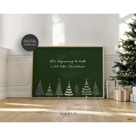Snowy 'It'S Beginning To Look A Lot Like ' Poster, Green Winter Holiday Trees Poster, Holiday Decor, Festive Wall Art, Home Decor UNFRAMED Poster, Wall Art for Decor, Present, 8x12