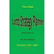 Three Digit Lotto Strategy Planner Full Pick 3 Sequence (Paperback)