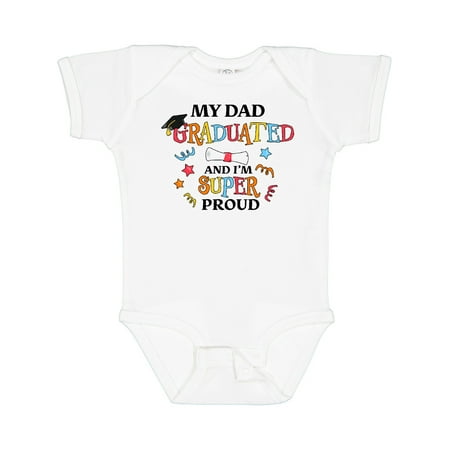 

Inktastic My Dad Graduated and I m Super Proud Gift Baby Boy or Baby Girl Bodysuit