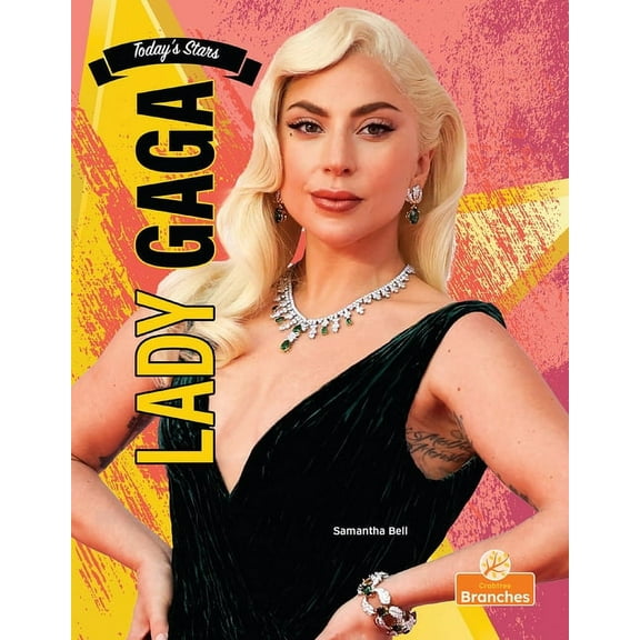 Today's Stars Lady Gaga, (Hardcover)
