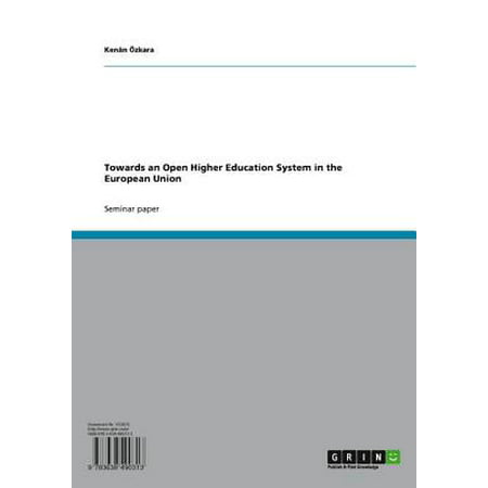 Towards an Open Higher Education System in the European Union -