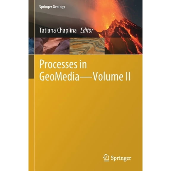 Springer Geology Processes in Geomedia - Volume II, (Paperback)