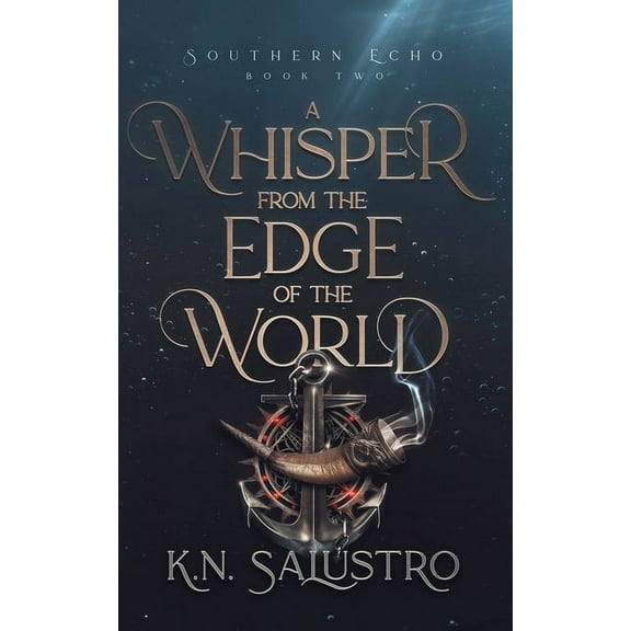 Southern Echo A Whisper from the Edge of the World, Book 2, (Paperback)