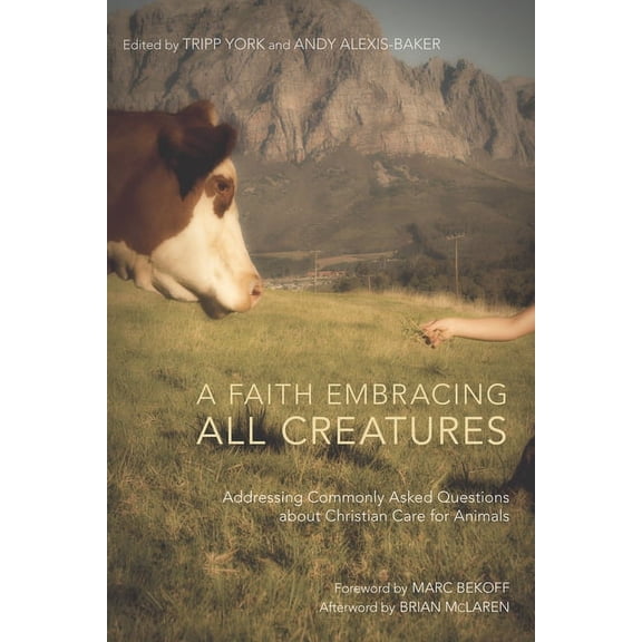 Peaceable Kingdom: A Faith Embracing All Creatures (Paperback)