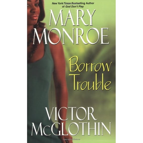 Pre-Owned Borrow Trouble (Paperback) 0758212224 9780758212221