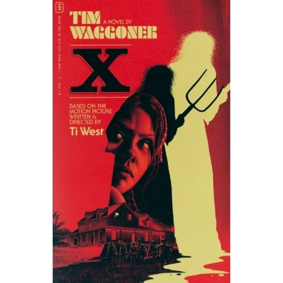 Pre-Owned X: The Novel (Paperback) by Tim Waggoner