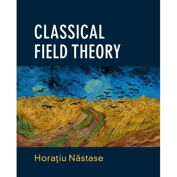 Classical Field Theory, (Hardcover)