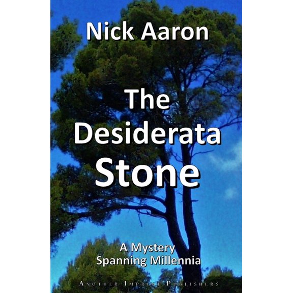 Blind Sleuth Mysteries The Desiderata Stone, Book 6, (Paperback)