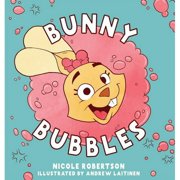 Bunny Bubbles (Hardcover)