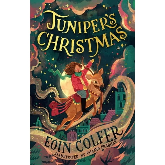 Juniper’S Christmas (Paperback) by Eoin Colfer & Chaaya Prabhat