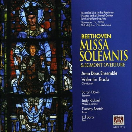 LUDWIG VAN BEETHOVEN: MISSA SOLEMNIS & EGMONT (Beethoven Missa Solemnis Best Recording)