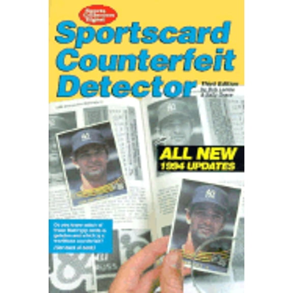 Pre-Owned Sportscard Counterfeit Detector/All New 1994 Updates (Sports Collectors Digest) (Paperback) 0873412842 9780873412841