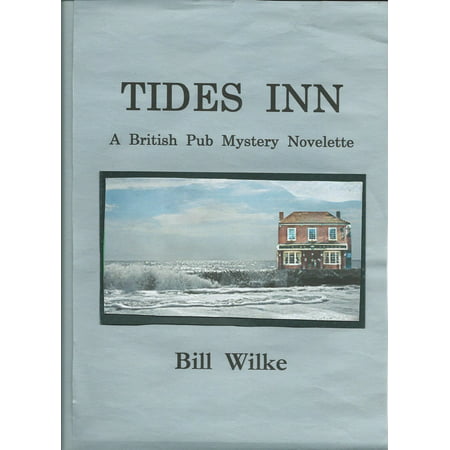 Tides Inn: A British Pub Mystery Novelette -