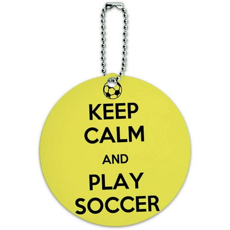 Keep Calm And Play Soccer Sports Round Luggage ID Tag Card for Suitcase or Carry-On