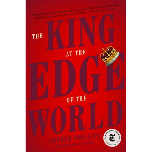 The King at the Edge of the World : A Novel (Paperback)