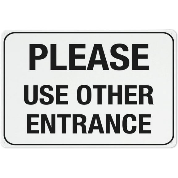 Please Use Other Entrance Sign 12X8 Inch Aluminum Uv Ink Printed For House And Business
