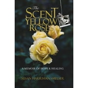 The Scent of Yellow Roses (Paperback)(Large Print)