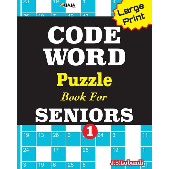 Fun Codeword Puzzles for Challenged Eyes CODEWORD Puzzle Book For SENIORS; Vol.1, (Paperback)