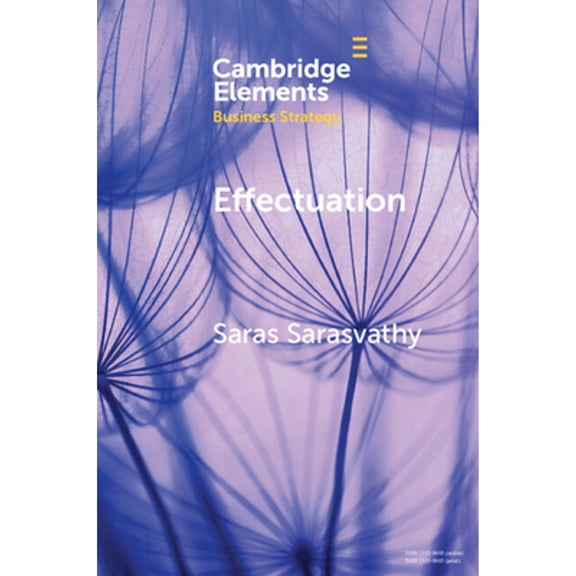 Pre-Owned Effectuation (Paperback) by Saras Sarasvathy