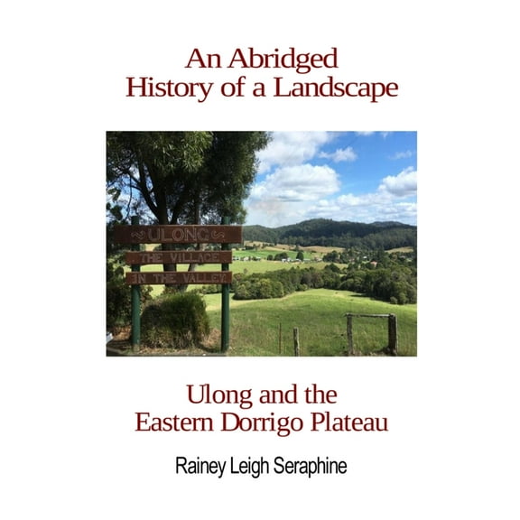 An Abridged History of a Landscape (Paperback)