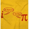 thumbnail image 2 of Rational Real Pi Pie Number Math Nerd Men's Graphic T Shirt Tees Brisco Brands S, 2 of 6