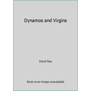 Pre-Owned Dynamos and Virgins (Hardcover) 0394528980 9780394528984