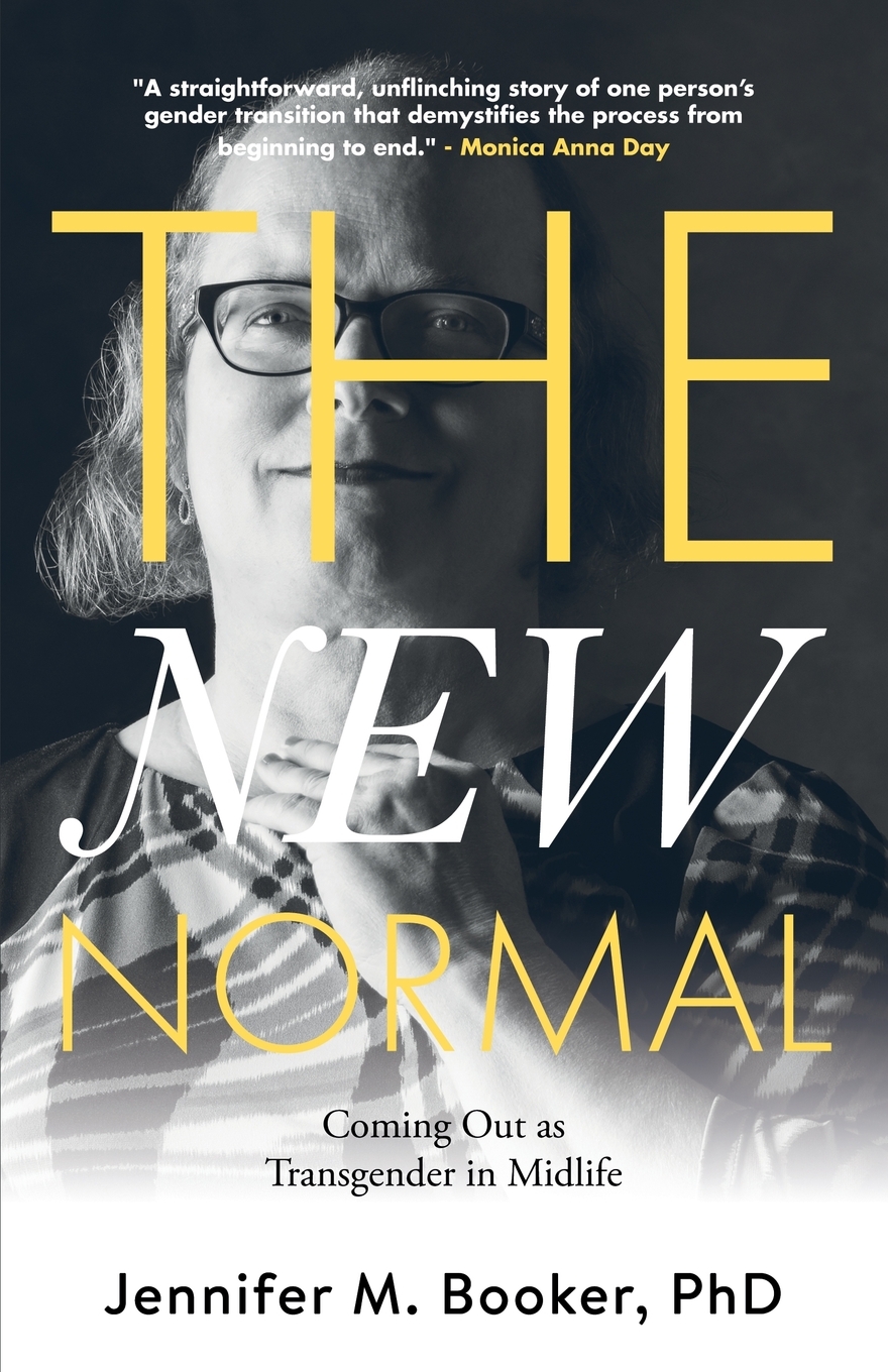 The New Normal Coming Out as Transgender in Midlife