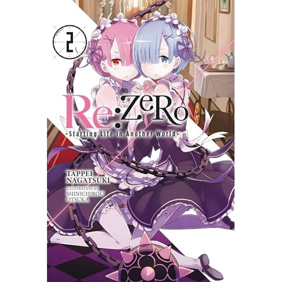 Pre-Owned RE: Zero -Starting Life in Another World-, Vol. 2 (Light Novel): Volume 2 (Paperback) 0316398373 9780316398374