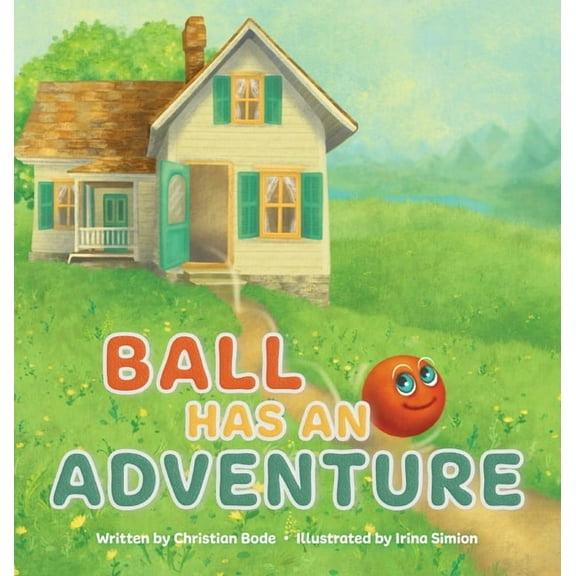 Ball Has An Adventure, (Hardcover)