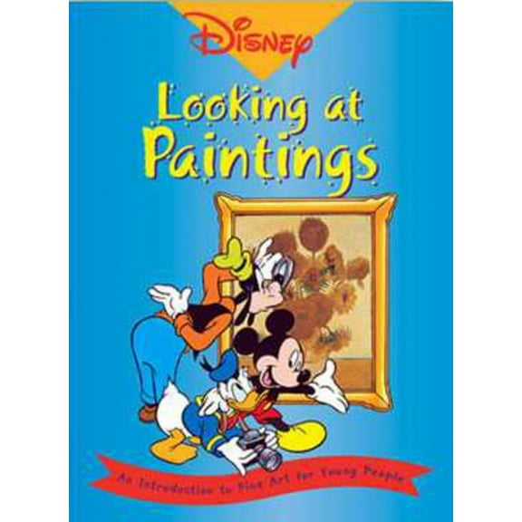 Disney- Looking at Paintings : An Introduction to Art for Young People (Hardcover)