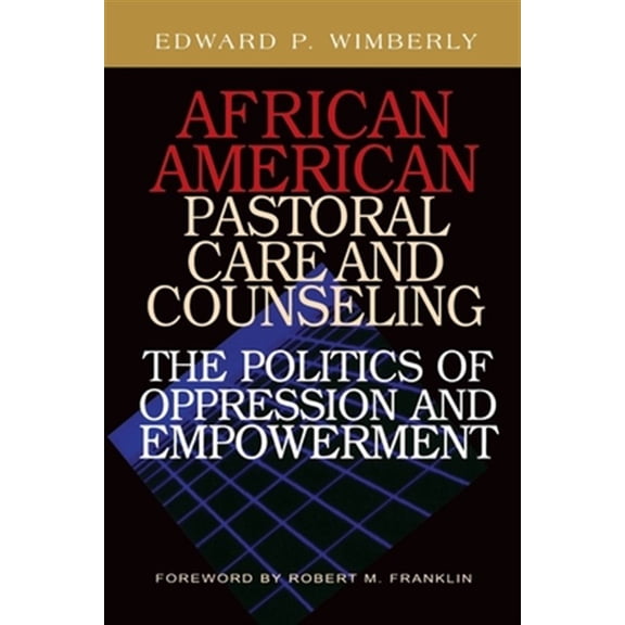 Pre-Owned African American Pastoral Care (Paperback) 082981681X 9780829816815