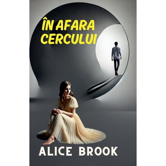 În Afara Cercului, (Paperback)