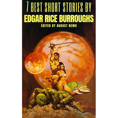 7 best short stories by Edgar Rice Burroughs - (Best Of Spidey Super Stories)